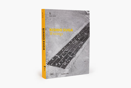 Kishio Suga: Writings, Vol. 1, 1969–1979