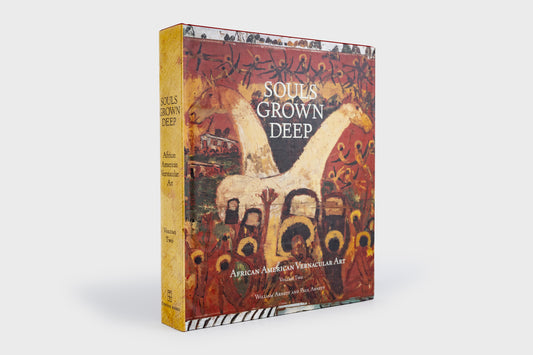 Souls Grown Deep: African American Vernacular Art, Vol. 2